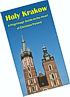 pilgrim guide to Krakow